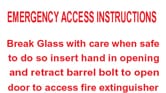 EMERGENCY ACCESS INSTRUCTIONS